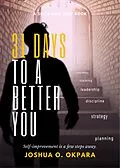 E-Book (epub) 31 Days To A Better You von Joshua Okpara