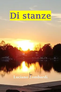 E-Book (epub) Di stanze von Luciano Lombardi