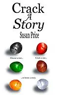 E-Book (epub) Crack A Story (Folk and Fairy Tales, #5) von Susan Price
