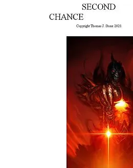 E-Book (epub) Second Chance: The Return of Anrok von Thomas J. Stone