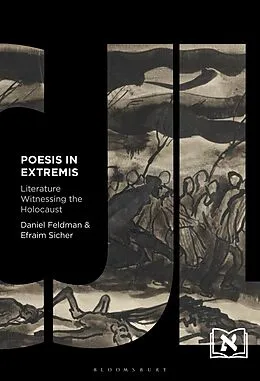 E-Book (epub) Poesis in Extremis von Daniel Feldman, Efraim Sicher