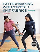 Kartonierter Einband Patternmaking with Stretch Knit Fabrics von Julie Cole