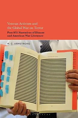 E-Book (pdf) Veteran Activism and the Global War on Terror von M. C. Armstrong