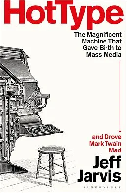 E-Book (epub) Hot Type von Jeff Jarvis