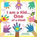 E-Book (epub) I Am a Kid... One of a Kind! von Ken Stevens