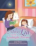 E-Book (epub) Missy Lia and the Goodnight Dream von L. K. Tanita