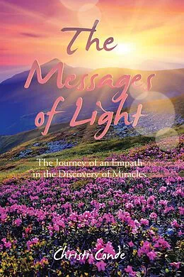 E-Book (epub) The Messages of Light von Christi Conde