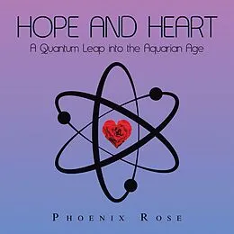 E-Book (epub) Hope and Heart von Phoenix Rose