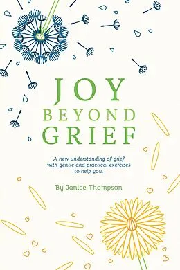 E-Book (epub) Joy Beyond Grief von Janice Thompson