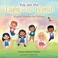 E-Book (epub) You Are the Light of the World von Wendy Quintero Navarro