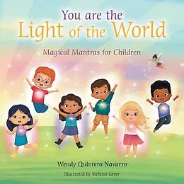 E-Book (epub) You Are the Light of the World von Wendy Quintero Navarro
