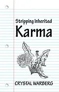 E-Book (epub) Stripping Inherited Karma von Crystal Warberg