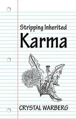 E-Book (epub) Stripping Inherited Karma von Crystal Warberg