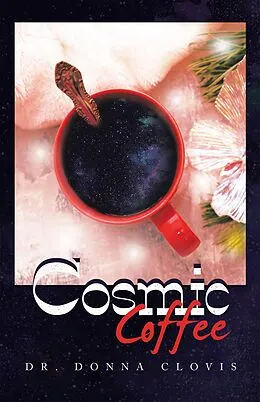 E-Book (epub) Cosmic Coffee von Donna Clovis