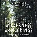E-Book (epub) Wilderness Wonderings von Larry Grubb
