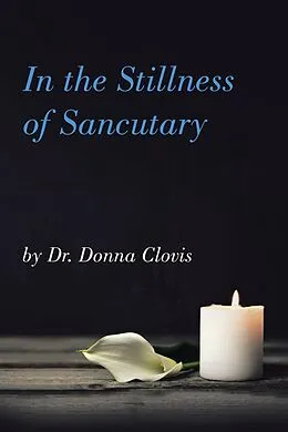 E-Book (epub) In the Stillness of Sancutary von Donna Clovis