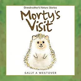 E-Book (epub) Morty's Visit von Sally A Westover