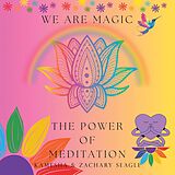 eBook (epub) The Power of Meditation de Kamesha Seagle, Zachary Seagle