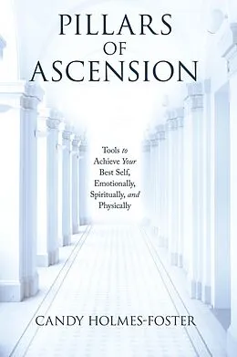 E-Book (epub) Pillars of Ascension von Candy Holmes-Foster