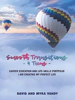 E-Book (epub) Smooth Transitions 4 Teens von David Vandy, Myra Vandy