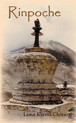 E-Book (epub) Rinpoche von Lama Karma Chötso