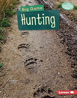 E-Book (epub) Big Game Hunting von Kyle Brach