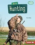 E-Book (epub) Bird Hunting von Diane Bailey