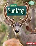 E-Book (epub) Deer Hunting von Kyle Brach