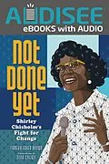 E-Book (epub) Not Done Yet von Tameka Fryer Brown