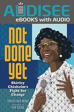 E-Book (epub) Not Done Yet von Tameka Fryer Brown