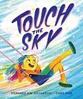 E-Book (epub) Touch the Sky von Stephanie V. W. Lucianovic