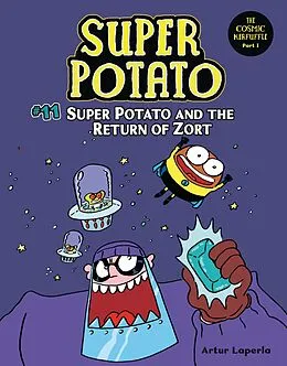 E-Book (epub) Super Potato and the Return of Zort von Artur Laperla