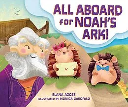 E-Book (epub) All Aboard for Noah's Ark! von Elana Azose