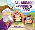 E-Book (pdf) All Aboard for Noah's Ark! von Elana Azose