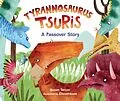 E-Book (pdf) Tyrannosaurus Tsuris von Susan Tarcov