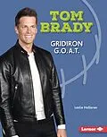 E-Book (epub) Tom Brady von Leslie Holleran