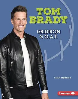 E-Book (pdf) Tom Brady von Leslie Holleran