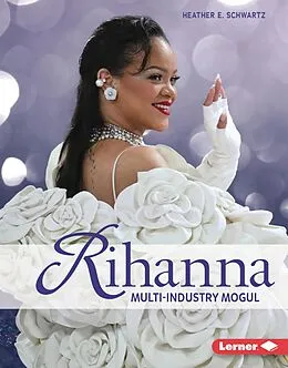 E-Book (epub) Rihanna von Heather E. Schwartz