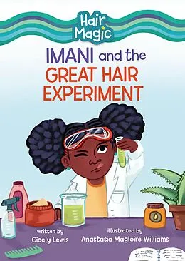 E-Book (epub) Imani and the Great Hair Experiment von Cicely Lewis