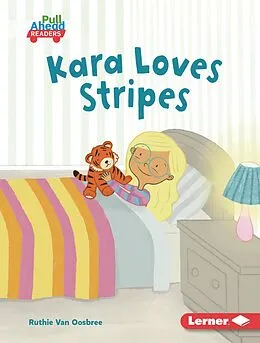 E-Book (epub) Kara Loves Stripes von Ruthie van Oosbree