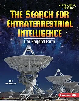 E-Book (epub) Search for Extraterrestrial Intelligence von Joe Rhatigan