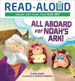 E-Book (epub) All Aboard for Noah's Ark! von Elana Azose