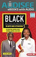 E-Book (epub) Black Achievements in Arts and Literature von Elliott Smith