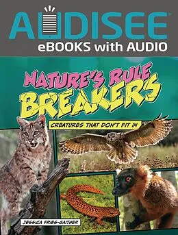 E-Book (epub) Nature's Rule Breakers von Jessica Fries-Gaither