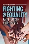 Livre Relié Fighting for Equality de Nareissa Smith