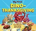 E-Book (epub) My First Dino-Thanksgiving von Lisa Wheeler