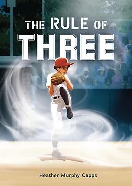 E-Book (epub) Rule of Three von Heather Murphy Capps