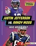 E-Book (epub) Justin Jefferson vs. Randy Moss von Jim Gigliotti