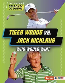 E-Book (pdf) Tiger Woods vs. Jack Nicklaus von K. C. Kelley