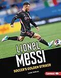 E-Book (pdf) Lionel Messi von Leslie Holleran